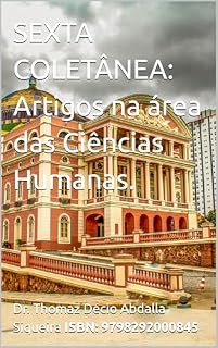 Livro SEXTA COLETÂNEA: Artigos na área das Ciências Humanas.