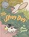 The Stray Dog: A Caldecott Honor Award Winner