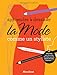 Apprendre à dessiner la mode: comme un styliste (Loisirs créatifs) by