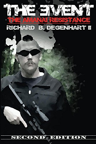 The Event - The Amanai Resistance: Second Edition