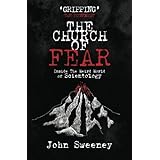 The Church of Fear: Inside The Weird World of Scientology