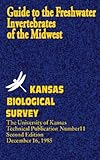 Guide to the Freshwater Invertebrates of the Midwest, Kansas Biological Survey, 8189617214