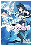 Reincarnated as a Sword (Light Novel) Vol. 3 by Yuu Tanaka, Llo