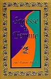 Sagesse de femme (French Edition) by 