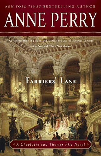 Farriers' Lane (Thomas Pitt Mystery, Book 13): A gripping murder mystery in foggy Victorian London (Charlotte & Thomas Pitt series 12)