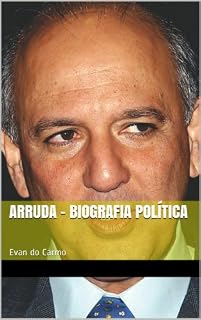 Livro Arruda  -  Biografia Política