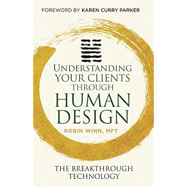 Understanding the Centers in Human Design: The Facilitator's Guide