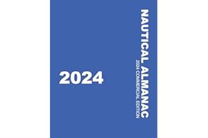 Nautical Almanac 2024 (Nautical Almanac For the Year)