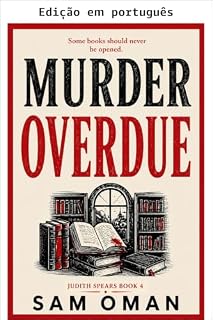 Livro Assassinato em atraso (Um mistério de Judith Spears Livro 4)