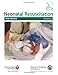 Neonatal Resuscitation Textbook