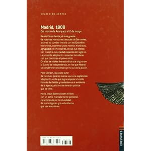 Madrid, 1808 (del motin de Aranjuez al 2 de mayo) (Spanish Edition)