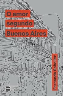 Livro O amor segundo Buenos Aires