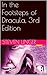 In the Footsteps of Dracula, 3rd Edition by Steven P. Unger, M. Stefan Strozier