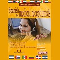 Spanish for Medical Receptionists Spanish for Medical Receptionists