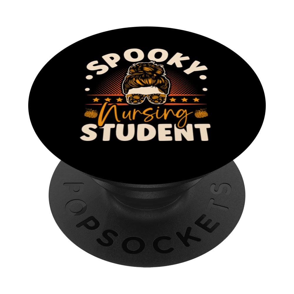 Pumpkin Messy Bun Spooky Nursing Student Halloween PopSockets Swappable PopGrip