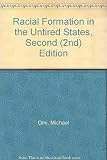Racial Formation in the United States: Omi, Michael: 9780415520317 ...