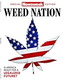 Newsweek Special Issue - Weed Nation