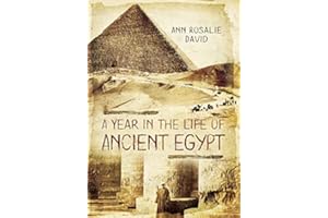 A Year in the Life of Ancient Egypt