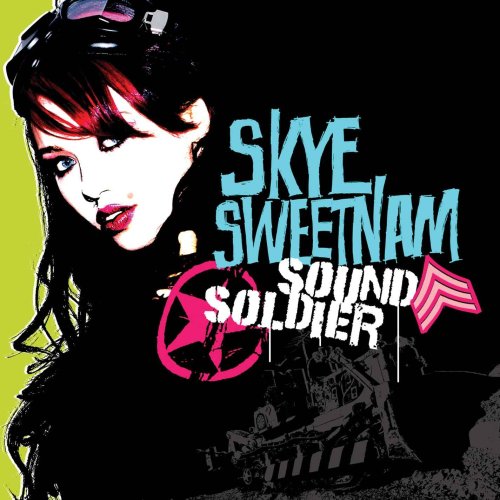 Skye Sweetnam Sound Soldier RARE