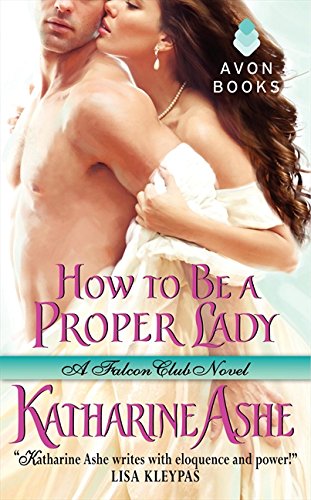 How to Be a Proper Lady B0092FQOAE Book Cover