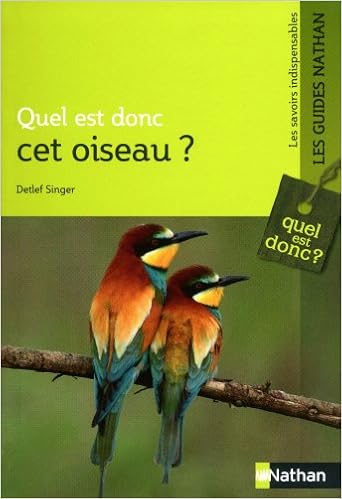 Quel Est Donc Cet Oiseau Amazonfr Detlef Singer - 