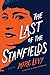 The Last of the Stanfields by Marc Levy, Daniel Wasserman