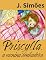 Livro PRISCILLA, a menina sonhadora: A menina sonhadora (PEQUENAS VIDAS - CONTOS INFANTOJUVENIS)