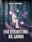 Livro Um encontro de Amor