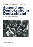 Image de Jugend und Demokratie in Deutschland: DJI-Jugendsurvey 1 (German Edition)
