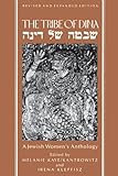 The Tribe of Dina: A Jewish Women's Anthology by Melanie Kaye Kantrowitz, Irena Klepfisz