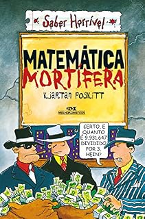 Livro Matemática Mortífera (Saber Horrível)