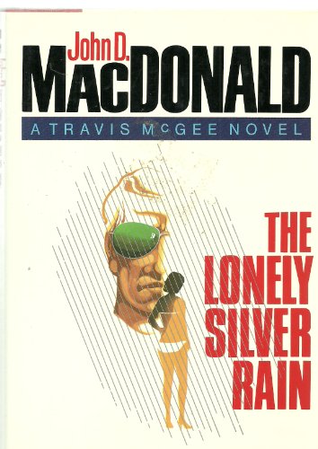 Lonely Silver Rain 1st Ed Travis McGee Novel