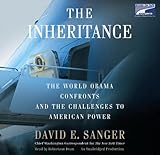 Book cover for The Inheritance: The World Obama Confronts and the Challenges to American Power