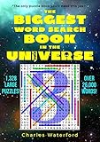 The Biggest Word Search Book in the Universe: 1,328 Puzzles (Volume 3)