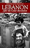 Lebanon: After the Cedar Revolution