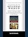 Study and Teaching Guide: The History of the Medieval World: A curriculum guide to accompany The His by Julia Kaziewicz