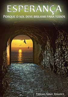 Livro Esperança - Porque o sol deve blilhar para todos