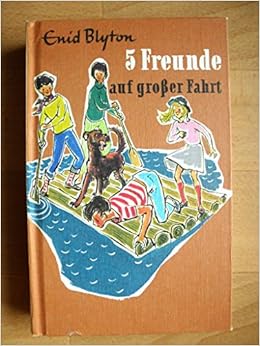 Funf Freunde Auf Grosser Fahrt Amazon De Blyton Enid Honolka Erika Bucher
