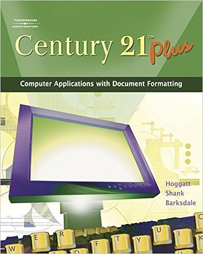 Century 21 Plus Computer Applications With Document Formatting Available Titles Cengagenow Hoggatt Jack P Shank Jon A Barksdale Karl 9780538439602 Amazon Com Books