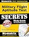Military Flight Aptitude Test Secrets Study Guide: Military Flight Aptitude Test Review for the ASTB, SIFT, and AFOQT
