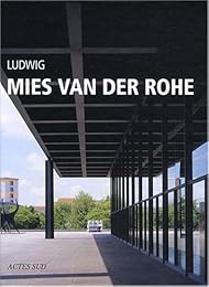 Ludwig Mies van der Rohe