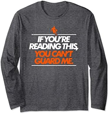 Unisex If You are Reading This You Cant Guard Me Long Medium Dark Heather