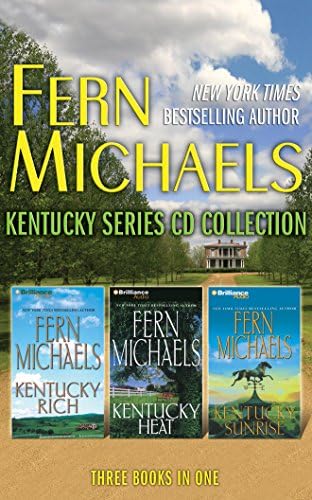 Fern Michaels Kentucky Series Books 1 3 Kentucky Rich Kentucky Heat Kentucky Sunrise Michaels Fern Merlington Laural 9781511390873 Amazon Com Books