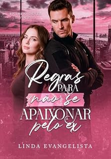 Livro Regras para não se apaixonar pelo Ex