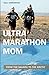 Ultramarathon Mom: From the Sahara to the Arctic by