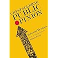 Crystallizing Public Opinion