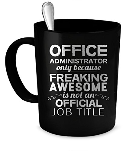 Office Administrator Coffee Mug. Office Administrator gift
