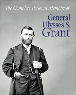 Ulysses grant autobiography full