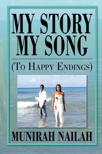 My Story My Song (to Happy Endings): To Happy Endings