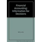 Financial Accounting: Information for Decisions